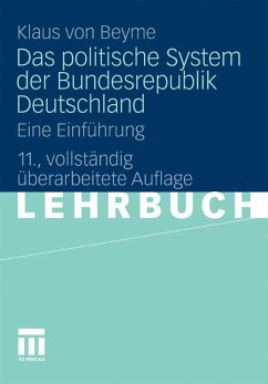Das politische System der Bundesrepublik Deutschland (eBook, PDF) - Beyme, Klaus Von