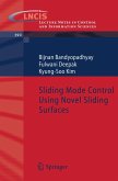 Sliding Mode Control Using Novel Sliding Surfaces (eBook, PDF)