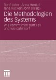 Die Methodologien des Systems (eBook, PDF)