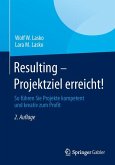 Resulting - Projektziel erreicht! (eBook, PDF)