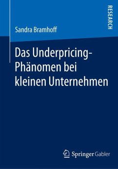 Das Underpricing-Phänomen bei kleinen Unternehmen (eBook, PDF) - Bramhoff, Sandra