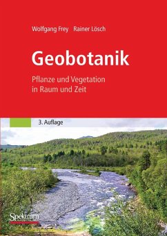 Geobotanik (eBook, PDF) - Frey, Wolfgang; Lösch, Rainer