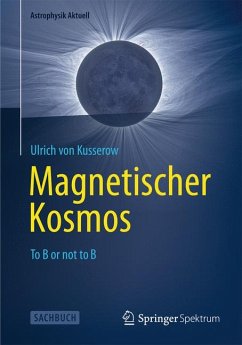 Magnetischer Kosmos (eBook, PDF) - von Kusserow, Ulrich