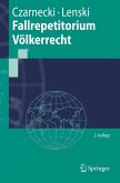 Fallrepetitorium Völkerrecht (eBook, PDF)