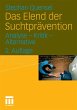 Das Elend der Suchtprävention (eBook,... - Bild 1