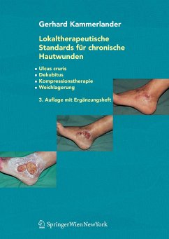 Lokaltherapeutische Standards für chronische Hautwunden (eBook, PDF) - Kammerlander, Gerhard