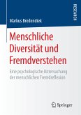 Menschliche Diversität und Fremdverstehen (eBook, PDF)