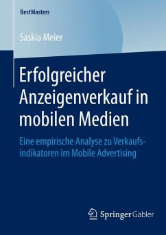 Erfolgreicher Anzeigenverkauf in mobilen Medien (eBook, PDF) - Meier, Saskia