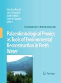 Palaeolimnological Proxies as Tools of Environmental Reconstruction in Fresh Water (eBook, PDF)