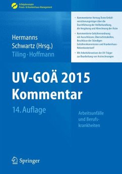 UV-GOÄ 2015 Kommentar - Arbeitsunfälle und Berufskrankheiten (eBook, PDF)