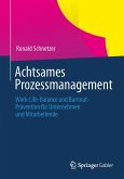 Achtsames Prozessmanagement (eBook, PDF)