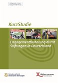 Engagementförderung durch Stiftungen in Deutschland (eBook, ePUB) Engagementförderung durch Stiftungen in Deutschland (eBook, ePUB)