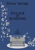 Pillole di Blogging (eBook, ePUB)