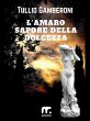 L'amaro sapore della dolcezza (eBook,... - Bild 1