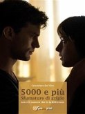 5000 e più Sfumature di grigio. Non è il numero che fa la differenza (eBook, ePUB)