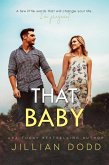 That Baby (That Boy Series, #3) (eBook, ePUB)