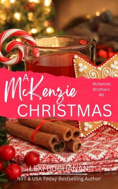 A McKenzie Christmas (McKenzie Brothers, #7) (eBook, ePUB) Cover A McKenzie Christmas (McKenzie Brothers, #7) (eBook, ePUB)