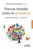 Nuevas miradas sobre la resiliencia (eBook, ePUB)
