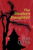 The Healer's Daughter (eBook, ePUB)
