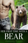 Her First Time With A Bear (Shifters of Spellholm Forest - The Bears, #1) (eBook, ePUB)