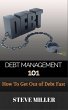 Debt Management 101 - How To Get Out Of... - Bild 1