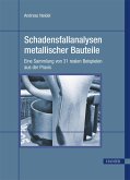 Schadensfallanalysen metallischer Bauteile (eBook, PDF)