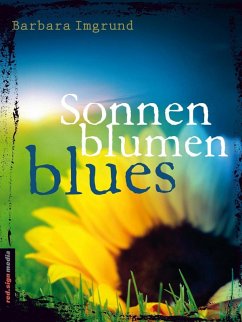 Sonnenblumenblues (eBook, ePUB) - Imgrund, Barbara