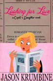 Looking for Love (Cupid's Daughter, #2) (eBook, ePUB)