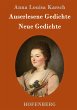 Auserlesene Gedichte / Neue Gedichte - Bild 1