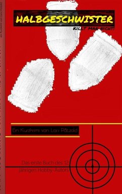 Halbgeschwister killt man nicht! Halbgeschwister killt man nicht!
