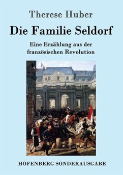 Die Familie Seldorf - Huber, Therese