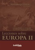 Lecciones sobre Europa II. La unión Europea en el siglo XXI (eBook, PDF)
