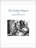 The Golden Magnet (eBook, ePUB)