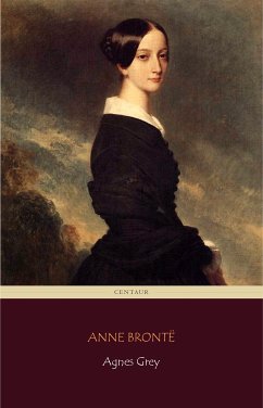 Agnes Grey (eBook, ePUB) - Brontë, Anne