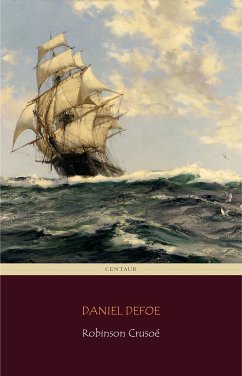 Robinson Crusoé (eBook, ePUB) - Defoe, Daniel; Defoe, Daniel