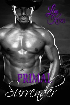 Primal Surrender (Surrender Series, #3) (eBook, ePUB) - King, Lori
