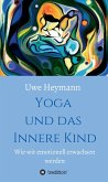 Yoga und das Innere Kind (eBook, ePUB)