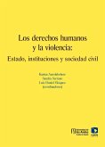 Los derechos humanos y la violencia (eBook, PDF)