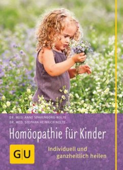 Homöopathie für Kinder (Mängelexemplar) - Nolte, Stephan H.;Sparenborg-Nolte, Anne