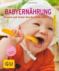 Babyernährung (Mängelexemplar) - Laimighofer, Astrid