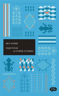 Haji Syiah & Other Stories (eBook, ePUB) - Sohib, Ben