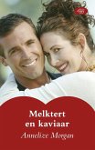 Melktert en kaviaar (eBook, ePUB)