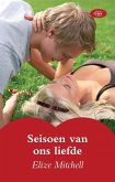 Seisoen van ons liefde (eBook, ePUB)