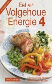 Eet vir volgehoue energie 4 (eBook, ePUB)