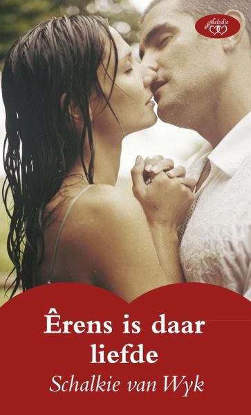 Êrens is daar liefde (eBook, ePUB)
