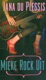 Mieke rock uit (eBook, ePUB)