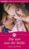 Die wet van die liefde (eBook, ePUB)