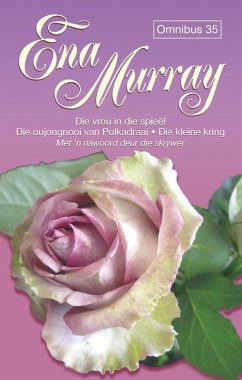 Ena Murray Omnibus 35 (eBook, ePUB) - Murray, Ena Ena Murray Omnibus 35 (eBook, ePUB) - Murray, Ena