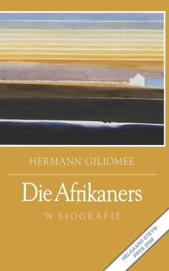 Die Afrikaners (eBook, ePUB) - Giliomee, Hermann