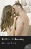 Liefde in die skemering (eBook, ePUB)